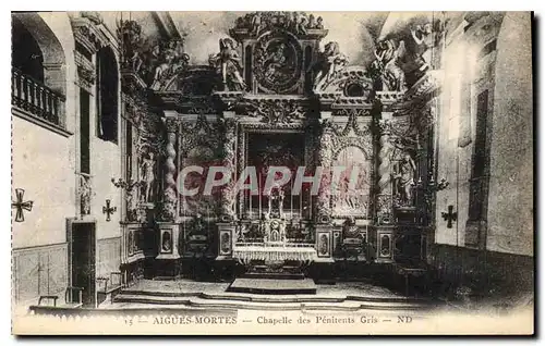Cartes postales Aigues Mortes Chapelle des Penitents Gris