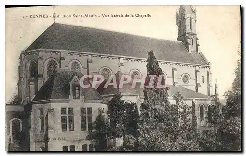 Cartes postales Rennes Institution Saint Martin Vue laterale de la Chapelle