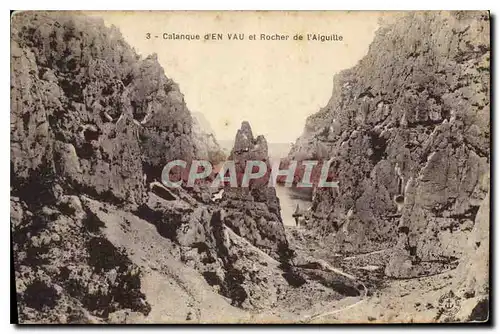 Cartes postales Calanque d'En Vau et Rocher de l'Aiguille