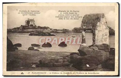 Ansichtskarte AK Ploumanach le chateau de Costaeres et l'Oratoire de Saint Guirec