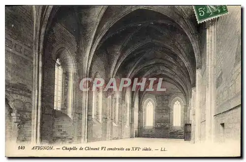Cartes postales Avignon Chapelle de Clement VI construite au XVI siecle