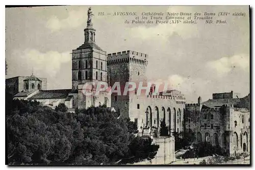 Cartes postales Avignon Cathedrale Notre Dame des doms XIV siecle et les Tours Campane et Trouillas du palais de