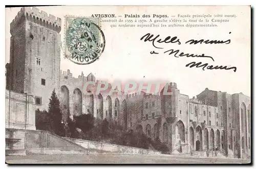 Cartes postales Avignon Palais des Papes Facade principale Cote ouest construit de 1335 a 1370 a gauche s'eleve