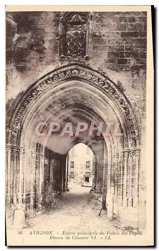 Cartes postales Avignon Entree principale du Palais des Papes Blason de Clement VI