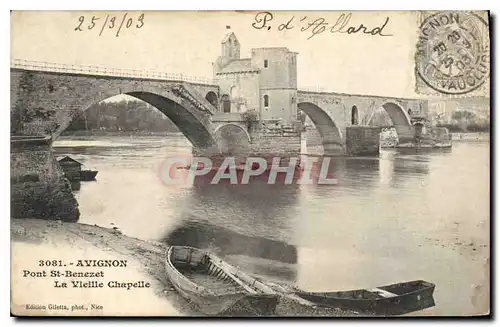 Cartes postales Avignon Pont St Benezet La Vieille Chapelle