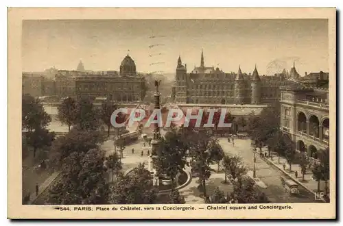 Ansichtskarte AK Paris Place du Chatelet vers la Conciergarie