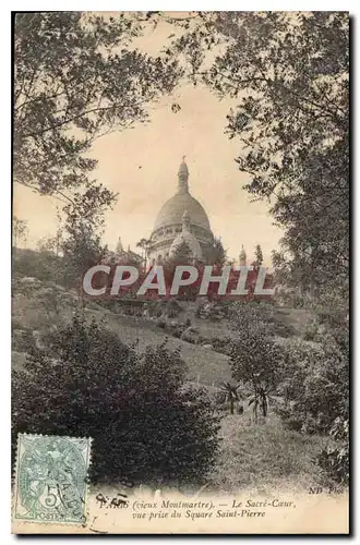 Cartes postales Paris vieux Montmartre Le Sacre Coeur vue prise du Square Saint Pierre