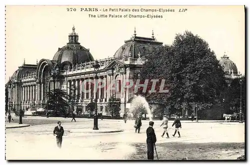 Cartes postales Paris Le Petit Palais des Champs Elysees