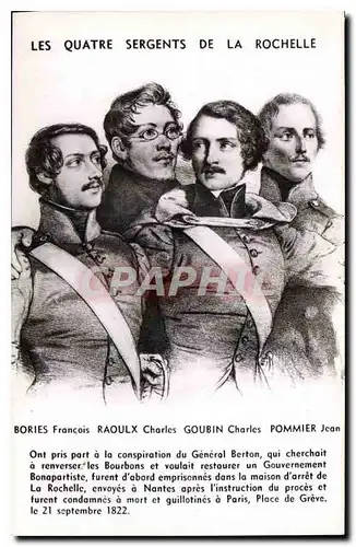 Moderne Karte Les Quatre Sergents de la Rochelle Bories Francois Raoulx Charles Goubin Charles Pommier Jean