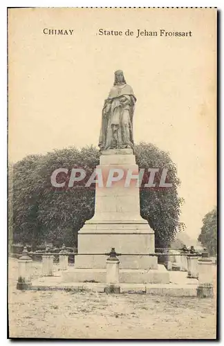 Cartes postales Chimay statue de Jehan Froissart