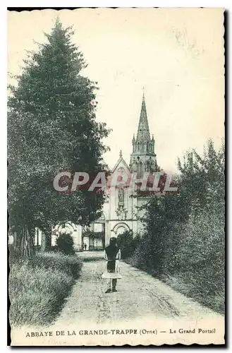 Cartes postales Abbaye de la Grande Trappe Orne Le Grand Portail