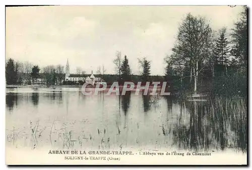 Cartes postales Abbaye de La Grande Trappe l'Abbaye vue de l'Etang Soligny la Trappe Orne