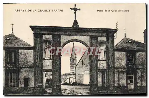 Ansichtskarte AK Abbaye de La Grande Trappe Porte de la Cour interieure