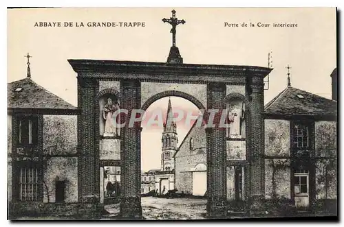 Cartes postales Abbaye de La Grande Trappe Porte de la Cour interieure