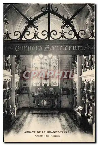 Cartes postales Abbaye de La Grande Trappe Chapelle des Reliques