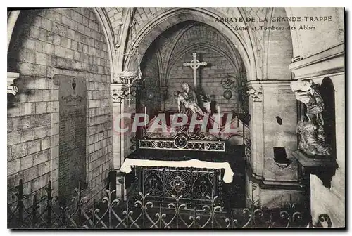 Cartes postales Abbaye de La Grande Trappe Autel et Tombeau des Abbes