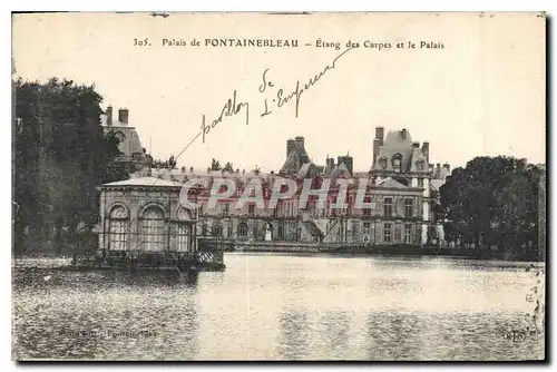 Cartes postales Palais de Fontainebleau Etang des Carpes et le Palais