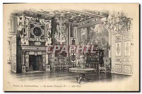 Cartes postales Palais de Fontainebleau Le Salon Francois 1er