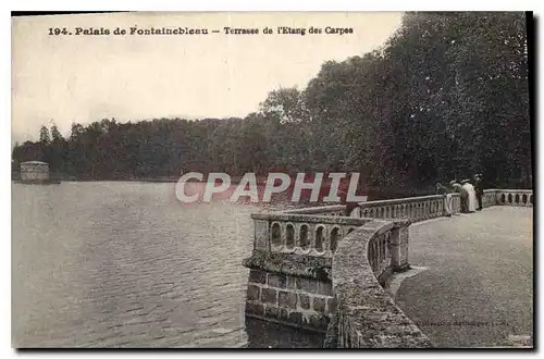 Ansichtskarte AK Palais de Fontainebleau Terrasse de l'Etang des Carpes