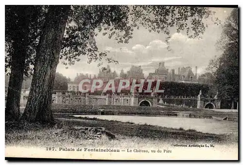 Ansichtskarte AK Palais de Fontainebleau Le Chateau vu du Parc