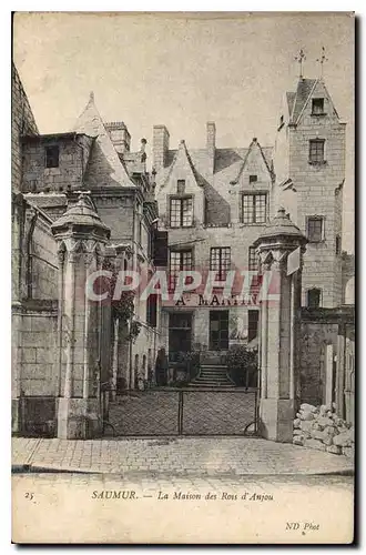 Ansichtskarte AK Saumur La Maison des Rois d'Anjou