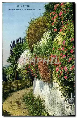 Cartes postales Menton Chemin Fleuri a la Frontiere