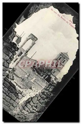 Cartes postales Arles Un Coin des Ruines du Theatre