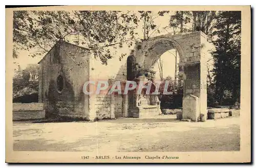 Ansichtskarte AK Arles Les Aliscamps Chapelle d'Accurse