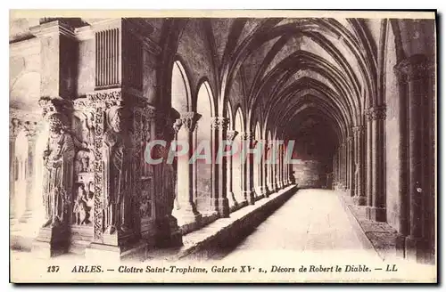 Cartes postales Arles Cloitre Saint Trophime Decors de Robert le Diable