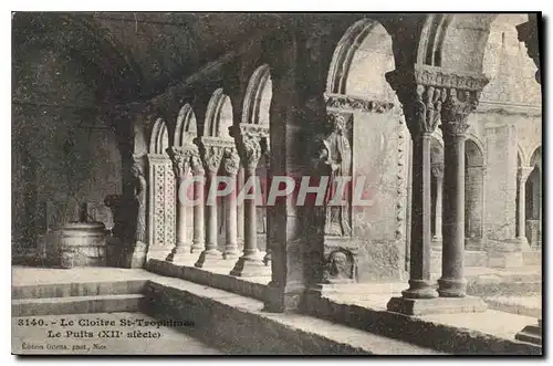 Cartes postales Arles Le Cloitre Saint Trophime Le Puits