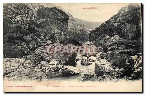 Cartes postales La Lozere Gorges du Tarn Le Pas de Souci