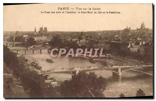 Ansichtskarte AK Paris Vue sur la Seine Le Pont des Arts et l'Institut le Pont Neuf la Cite et le Pantheon