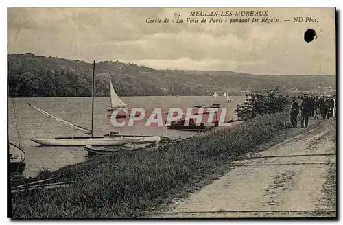 Cartes postales Meulan les Mureaux Cercle de La Voile de Paris pendant les Regates