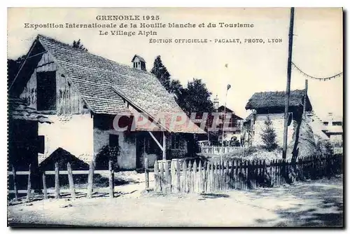 Cartes postales Grenoble 1925 Exposition Internationale de Houille blanche et du Tourisme Le Village Alpin