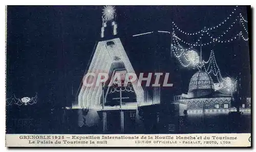 Cartes postales Grenoble 1925 Exposition Internationale de Houille blanche et du Tourisme Le Palais du Tourisme