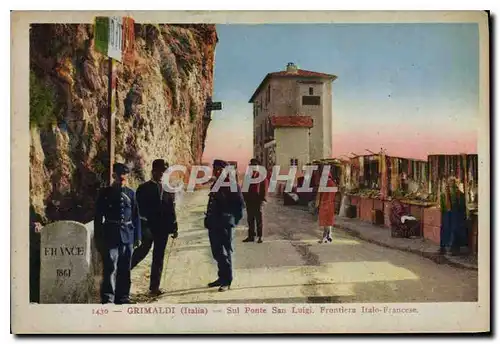 Cartes postales Grimaldi Italia Sul Ponte San Luigi Frontiera Italo Francese