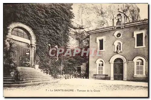 Ansichtskarte AK La Sainte Baume Terrasse de la Grotte