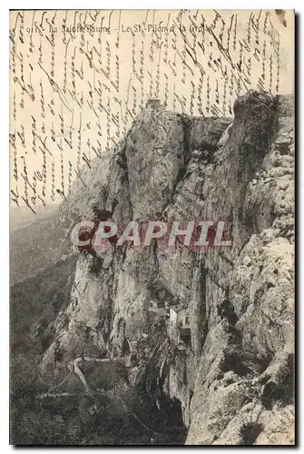 Cartes postales La Sainte Baume Le St Pilon et la Grotte