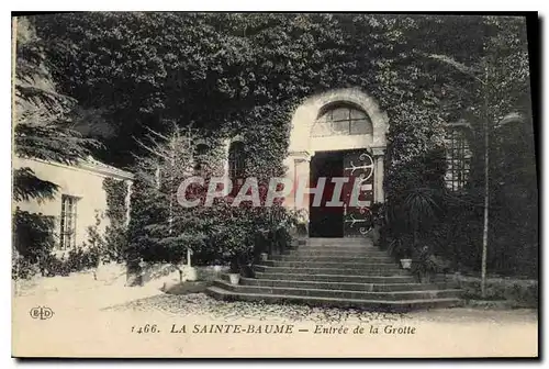 Cartes postales La Sainte Baume Entree de la Grotte