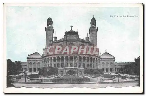 Cartes postales Paris Le Trocadero