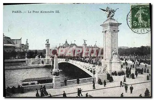 Cartes postales Paris Le Pont Alexandre III