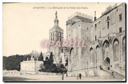 Ansichtskarte AK Avignon La Metropole et le Palais des Papes