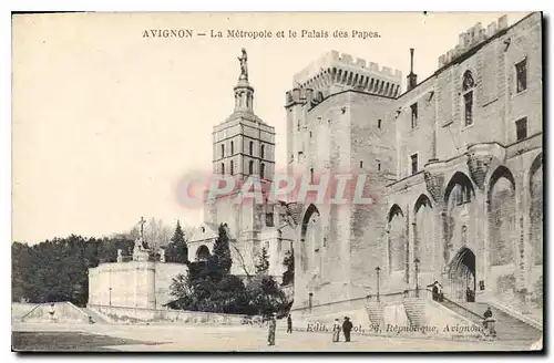 Cartes postales Avignon La Metropole et le Palais des Papes