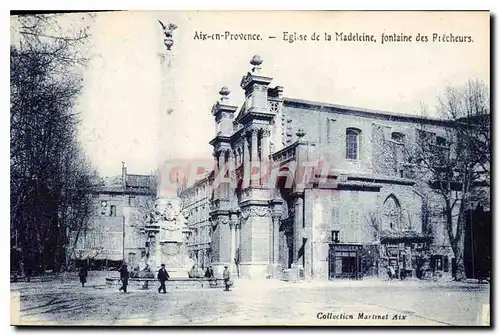 Cartes postales Aix en Provence Eglise de la Madeleine fontaine des Precheurs