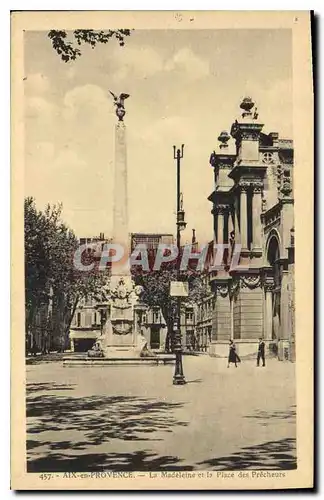 Ansichtskarte AK Aix en Provence La Madeleine et la Place des Precheurs