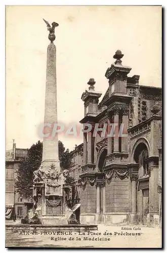 Cartes postales Aix en Provence La Place des Precheurs Eglise de la Madeleine