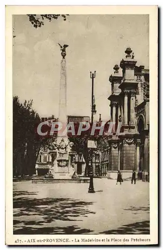 Ansichtskarte AK Aix en Provence La Madeleine et la Place des Precheurs