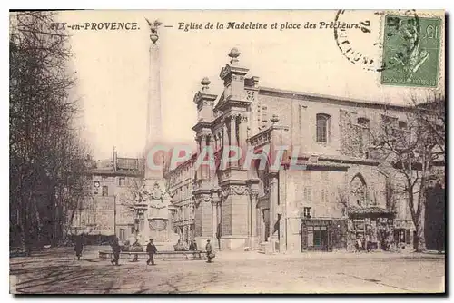 Cartes postales Aix en Provence Eglise dela Madeleine et place des Precheurs