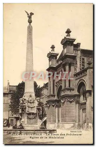 Cartes postales Aix en Provence La Place des Precheurs Eglise de la Madeleine