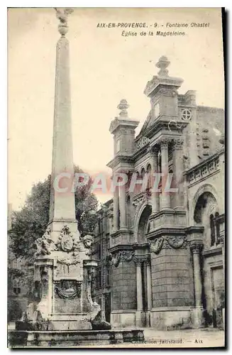 Cartes postales Aix en Provence Fontaine Chastel Eglise de la Magdeleine